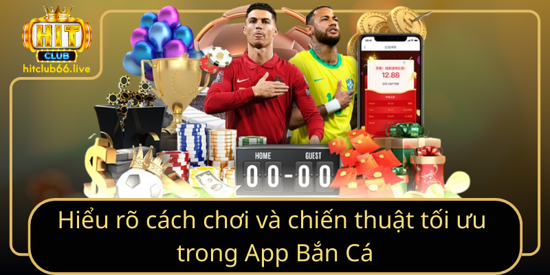 Hiểu rõ cách chơi và chiến thuật tối ưu trong App Bắn Cá Hiểu rõ cách chơi và chiến thuật tối ưu trong App Bắn Cá