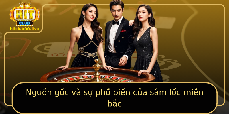 Nguồn gốc và sự phổ biến của sâm lốc miền bắc